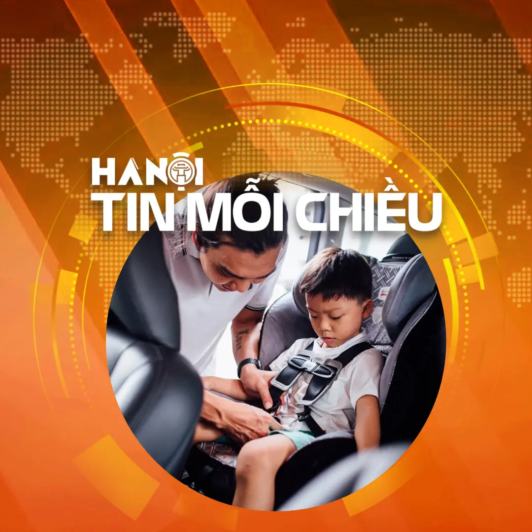 Hiểu đúng về ghế an toàn cho trẻ em trên ô tô | Hà Nội tin mỗi chiều